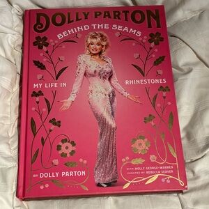 Dolly Parton 'Behind the Seams' My Life in Rhinestones (hardcover)